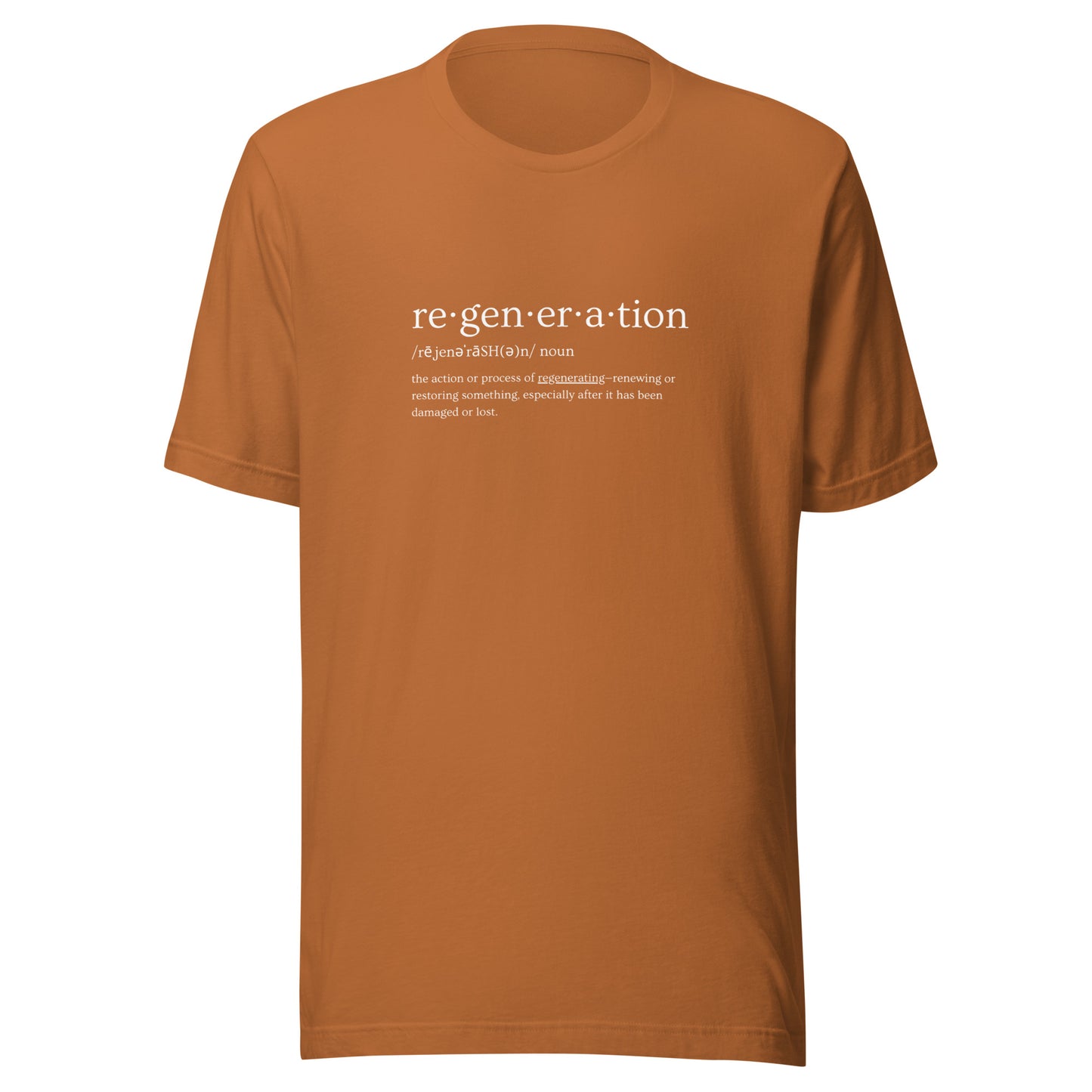 Regeneration Meaning T-Shirt