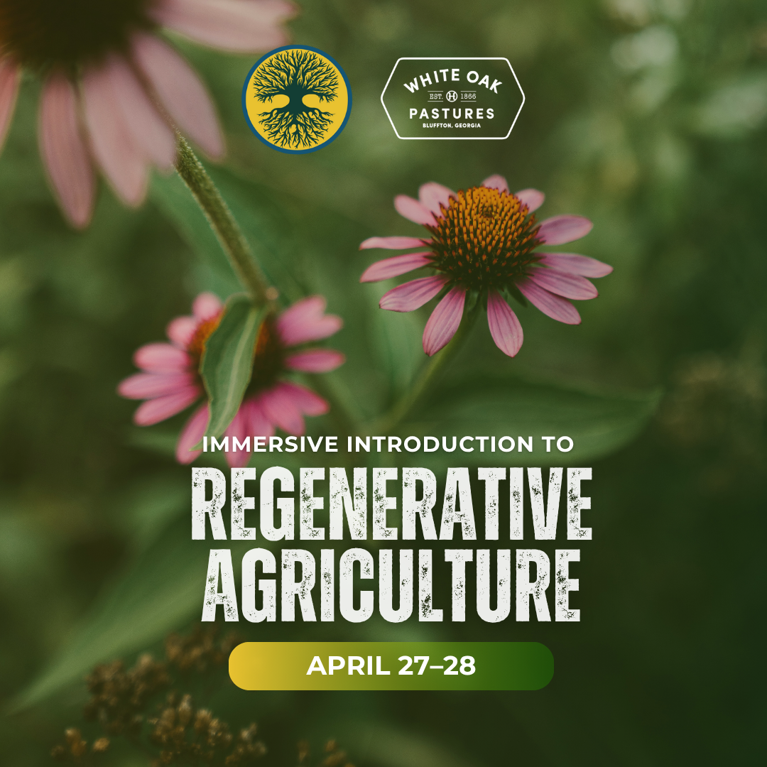 Immersive Introduction to Regenerative Agriculture: April 27–28, 2026