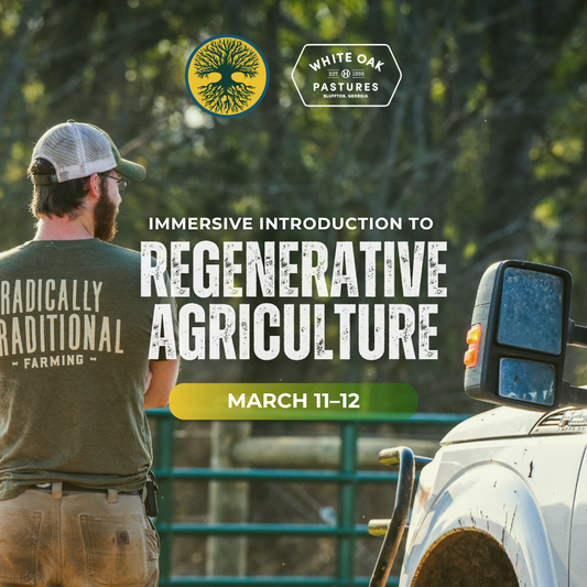 Immersive Introduction to Regenerative Agriculture: March 11-12, 2027