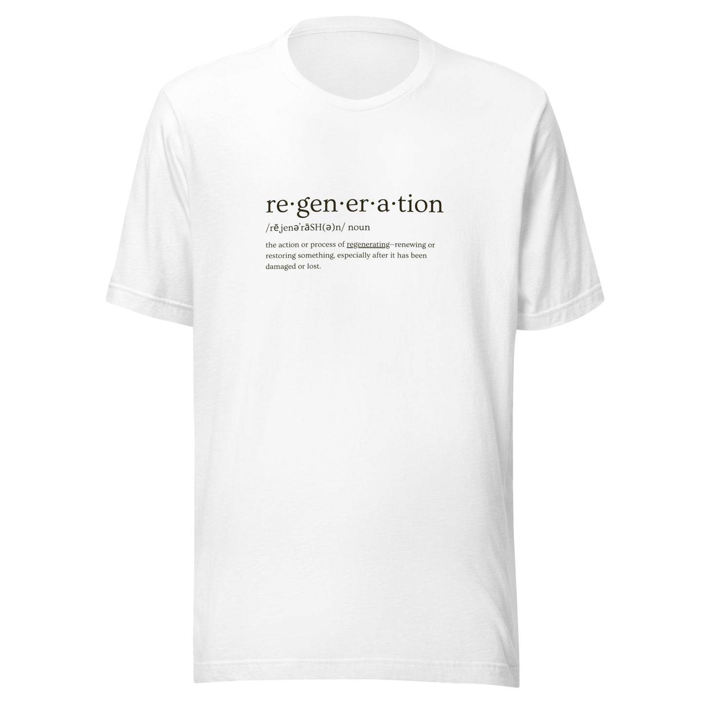 Regeneration Meaning T-Shirt